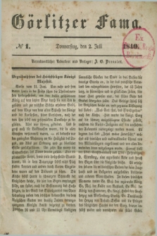 Görlitzer Fama. 1840, № 1 (2 Juli)