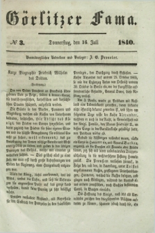 Görlitzer Fama. 1840, № 3 (16 Juli)