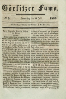 Görlitzer Fama. 1840, № 5 (30 Juli)