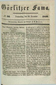 Görlitzer Fama. 1840, № 26 (24 December)