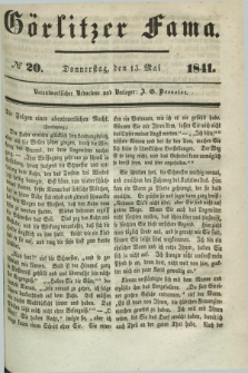 Görlitzer Fama. 1841, № 20 (13 Mai)