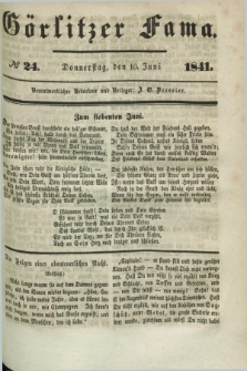 Görlitzer Fama. 1841, № 24 (10 Juni)