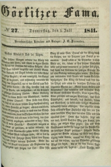 Görlitzer Fama. 1841, № 27 (1 Juli)
