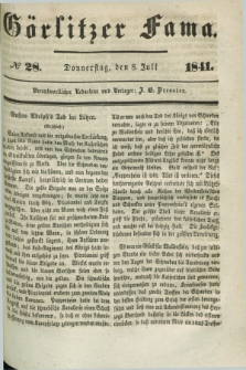 Görlitzer Fama. 1841, № 28 (8 Juli)