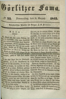 Görlitzer Fama. 1841, № 35 (26 August)