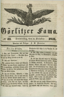 Görlitzer Fama. 1841, № 43 (21 October)