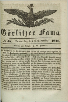 Görlitzer Fama. 1841, № 48 (25 November)
