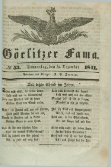 Görlitzer Fama. 1841, № 53 (30 Dezember)