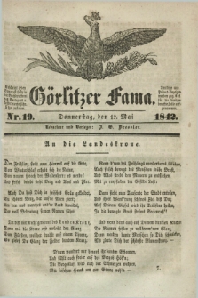 Görlitzer Fama. 1842, Nr. 19 (12 Mai) + dod.