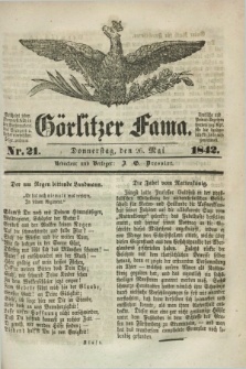Görlitzer Fama. 1842, Nr. 21 (26 Mai) + dod.