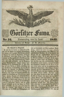 Görlitzer Fama. 1842, Nr. 24 (16 Juni)