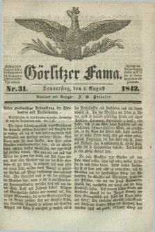 Görlitzer Fama. 1842, Nr. 31 (4 August) + dod.
