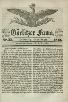 Görlitzer Fama. 1842, Nr. 33 (18 August) + dod.
