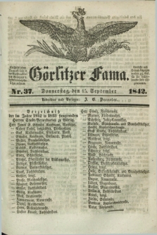 Görlitzer Fama. 1842, Nr. 37 (15 September) + dod.