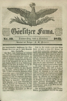 Görlitzer Fama. 1842, Nr. 40 (6 October) + dod.