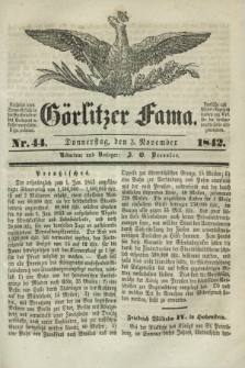 Görlitzer Fama. 1842, Nr. 44 (3 November)