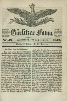 Görlitzer Fama. 1842, Nr. 49 (8 December) + dod.