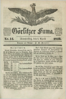 Görlitzer Fama. 1843, Nr. 14 (6 April) + dod.