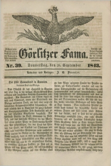 Görlitzer Fama. 1843, Nr. 39 (28 September)
