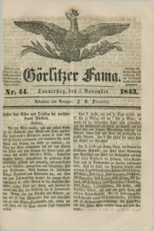 Görlitzer Fama. 1843, Nr. 44 (2 November)