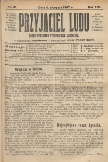 Przyjaciel Ludu : organ Polskiego Stronnictwa Ludowego. 1907, nr 32