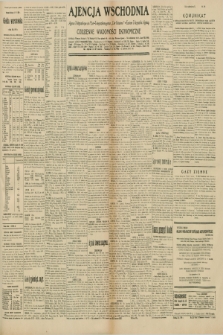 Ajencja Wschodnia. Codzienne Wiadomości Ekonomiczne = Agence Télégraphique de l'Est = Telegraphenagentur „Der Ostdienst” = Eastern Telegraphic Agency. R.10, nr 139 (21 czerwca 1930)