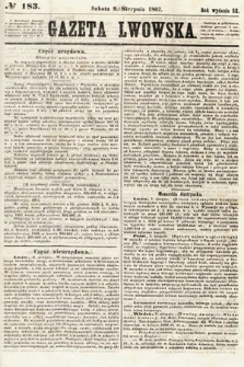 Gazeta Lwowska. 1862, nr 183