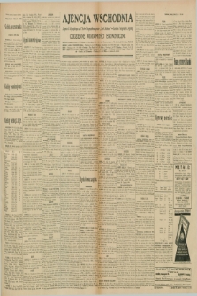 Ajencja Wschodnia. Codzienne Wiadomości Ekonomiczne = Agence Télégraphique de l'Est = Telegraphenagentur „Der Ostdienst” = Eastern Telegraphic Agency. R.10, nr 164 (20 i 21 lipca 1930)