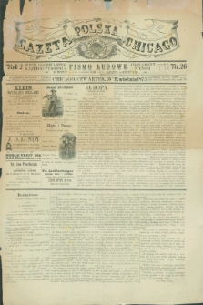 Gazeta Polska w Chicago : pismo ludowe. R.2, nr 26 (15 kwietnia 1875)