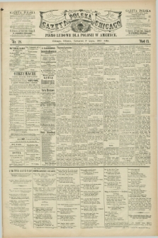Gazeta Polska w Chicago : pismo ludowe dla Polonii w Ameryce. R.13, nr 28 (9 lipca 1885)