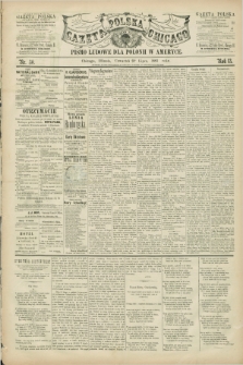 Gazeta Polska w Chicago : pismo ludowe dla Polonii w Ameryce. R.13, nr 30 (23 lipca 1885)