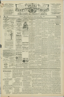 Gazeta Polska w Chicago : pismo ludowe dla Polonii w Ameryce. R.13, nr 42 (15 października 1885)