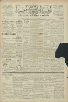 Gazeta Polska w Chicago : pismo ludowe dla Polonii w Ameryce. R.14, nr 1 (7 stycznia 1886)