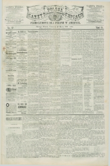 Gazeta Polska w Chicago : pismo ludowe dla Polonii w Ameryce. R.14, nr 12 (25 marca 1886)
