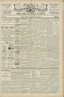 Gazeta Polska w Chicago : pismo ludowe dla Polonii w Ameryce. R.14, nr 28 (15 lipca 1886)