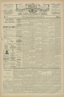 Gazeta Polska w Chicago : pismo ludowe dla Polonii w Ameryce. R.14, nr 47 (25 listopada 1886)