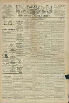 Gazeta Polska w Chicago : pismo ludowe dla Polonii w Ameryce. R.15, nr 1 (6 stycznia 1887)