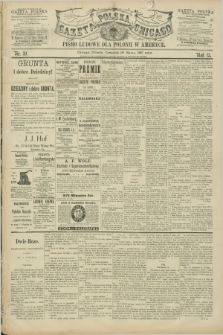 Gazeta Polska w Chicago : pismo ludowe dla Polonii w Ameryce. R.15, nr 10 (10 marca 1887)