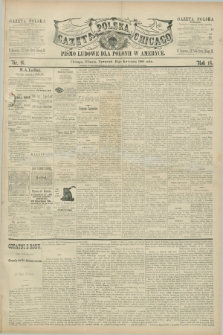 Gazeta Polska w Chicago : pismo ludowe dla Polonii w Ameryce. R.16, nr 16 (19 kwietnia 1888)
