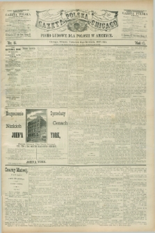 Gazeta Polska w Chicago : pismo ludowe dla Polonii w Ameryce. R.17, nr 15 (11 kwietnia 1889)