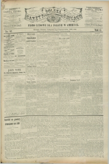 Gazeta Polska w Chicago : pismo ludowe dla Polonii w Ameryce. R.17, nr 42 (17 października 1889)