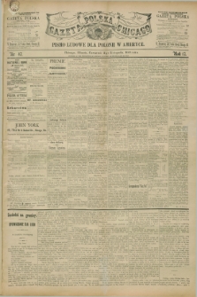 Gazeta Polska w Chicago : pismo ludowe dla Polonii w Ameryce. R.17, nr 47 (21 listopada 1889)