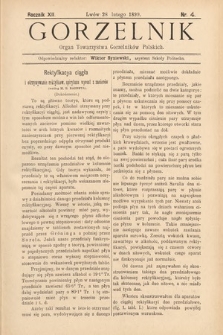 Gorzelnik : organ Towarzystwa Gorzelników Polskich we Lwowie. R. 12, 1899, nr 4