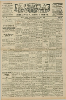 Gazeta Polska w Chicago : pismo ludowe dla Polonii w Ameryce. R.22, No. 36 (6 września 1894)