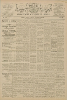 Gazeta Polska w Chicago : pismo ludowe dla Polonii w Ameryce. R.23, No. 30 (25 lipca 1895)