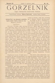 Gorzelnik : organ Towarzystwa Gorzelników Polskich we Lwowie. R. 12, 1899, nr 10