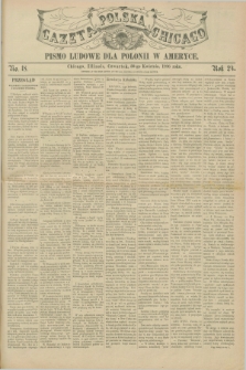 Gazeta Polska w Chicago : pismo ludowe dla Polonii w Ameryce. R.24, No. 18 (30 kwietnia 1896)