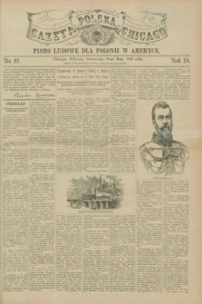 Gazeta Polska w Chicago : pismo ludowe dla Polonii w Ameryce. R.24, No. 22 (28 maja 1896)