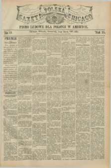 Gazeta Polska w Chicago : pismo ludowe dla Polonii w Ameryce. R.25, No. 10 (11 marca 1897)