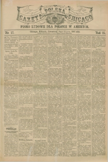 Gazeta Polska w Chicago : pismo ludowe dla Polonii w Ameryce. R.25, No. 27 (8 lipca 1897)